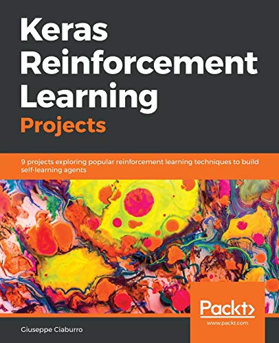 Beispielbild fr Keras Reinforcement Learning Projects zum Verkauf von Buchpark