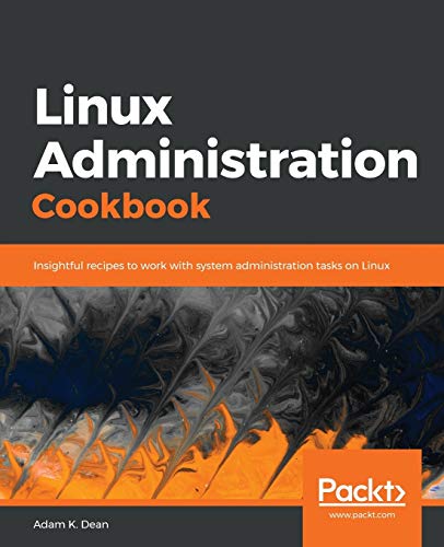 9781789342529: Linux Administration Cookbook