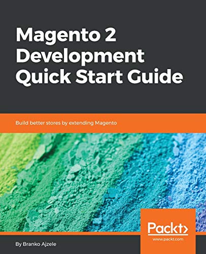 Imagen de archivo de Magento 2 Development Quick Start Guide a la venta por Chiron Media