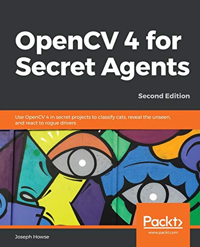 Beispielbild fr OpenCV 4 for Secret Agents zum Verkauf von ThriftBooks-Atlanta