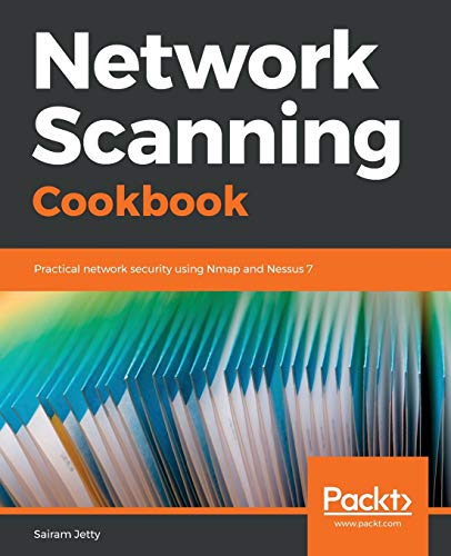 9781789346480: Network Scanning Cookbook: Practical network security using Nmap and Nessus 7