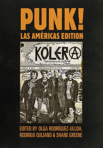 Stock image for PUNK! Las Am ricas Edition (Global Punk Series) for sale by Midtown Scholar Bookstore
