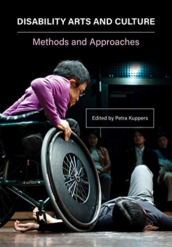 Stock image for Disability Arts and Culture: Methods and Approaches for sale by HPB-Ruby