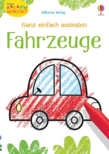 Stock image for Kleine Kreativ-Werkstatt - Ganz einfach ausmalen: Fahrzeuge -Language: german for sale by GreatBookPrices