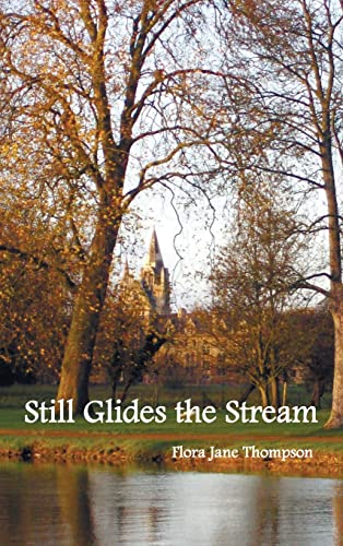 Stock image for Still Glides the Stream for sale by Irish Booksellers