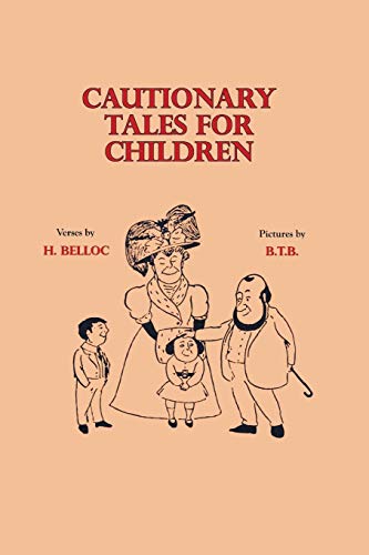 Beispielbild fr Cautionary Tales for Children zum Verkauf von GreatBookPrices