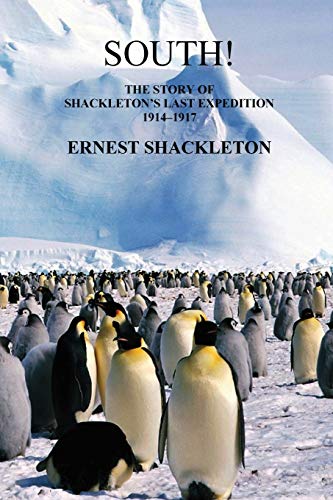 Beispielbild fr South: The Story of Shackleton's Last Expedition 1914-1917 zum Verkauf von GreatBookPrices