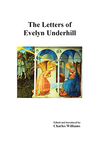 Stock image for The Letters of Evelyn Underhill for sale by GF Books, Inc.