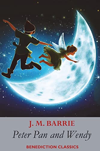 Stock image for Peter Pan and Wendy: (also known as Peter and Wendy) for sale by GreatBookPrices