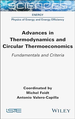 Beispielbild fr Advances in Thermodynamics and Circular Thermoeconomics zum Verkauf von PBShop.store UK