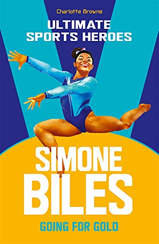 Stock image for SIMONE BILES (ULTIMATE SPORTS HER for sale by Revaluation Books