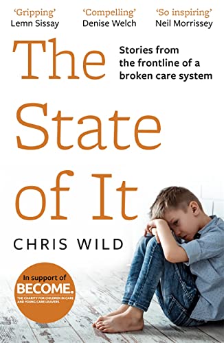 Beispielbild fr The State of It: Stories from the Frontline of a Broken Care System zum Verkauf von WorldofBooks