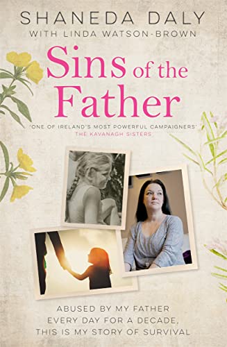 Beispielbild fr Sins of the Father: My story of survival zum Verkauf von WorldofBooks