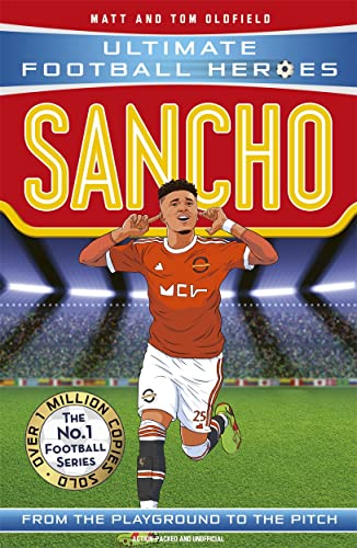 Stock image for Sancho (Ultimate Football Heroes - The No.1 football series): Collect them all! for sale by ThriftBooks-Dallas