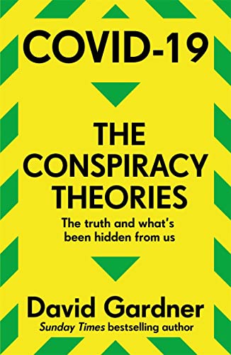 Beispielbild fr COVID-19 The Conspiracy Theories zum Verkauf von AwesomeBooks