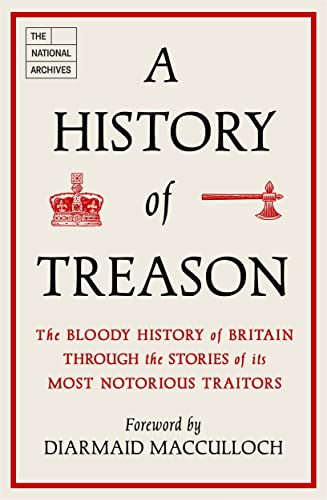 Beispielbild fr A History of Treason zum Verkauf von Blackwell's