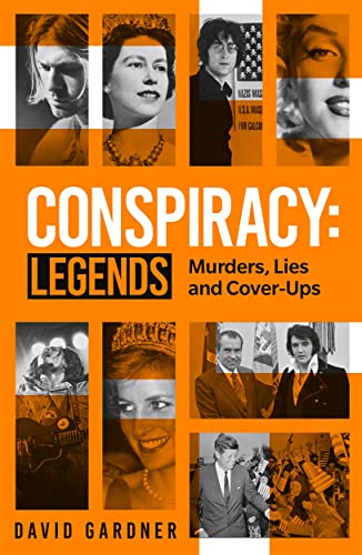 9781789467093: Conspiracy - Legends: Murders, Lies and Cover-Ups