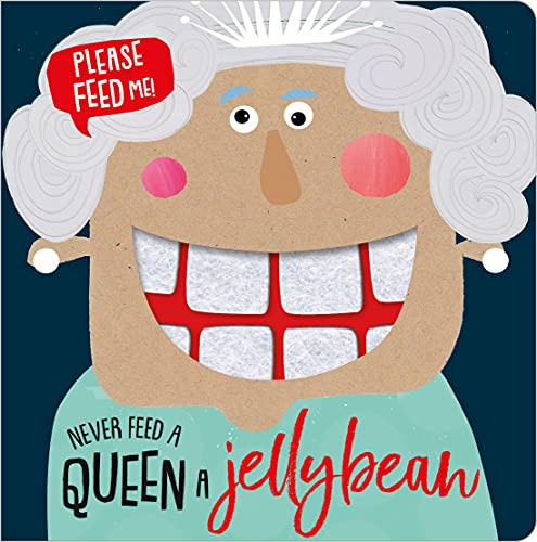 Beispielbild fr Never Feed a Queen a Jellybean zum Verkauf von BooksRun