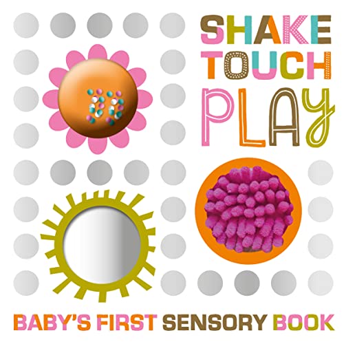 Beispielbild fr Shake Touch Play Board Book zum Verkauf von AwesomeBooks