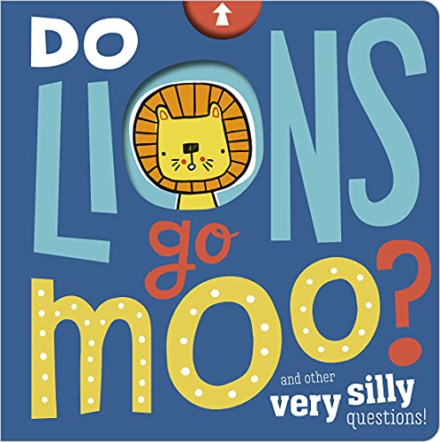 Stock image for Do Lions Go Moo? for sale by ThriftBooks-Dallas