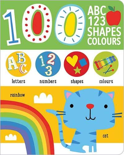 Stock image for First 100 Alphabet, Shapes, Colours, Numbers for sale by WorldofBooks