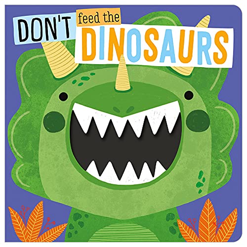 9781789474657: 英文原版 Don't Feed the Dinosaurs 纸板洞洞书 低幼英语韵律启蒙 亲子互动