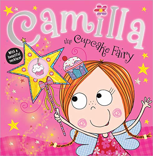 Beispielbild fr Camilla the Cupcake Fairy zum Verkauf von MusicMagpie