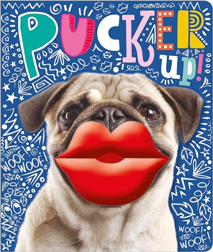 Beispielbild fr Pucker Up! zum Verkauf von BooksRun