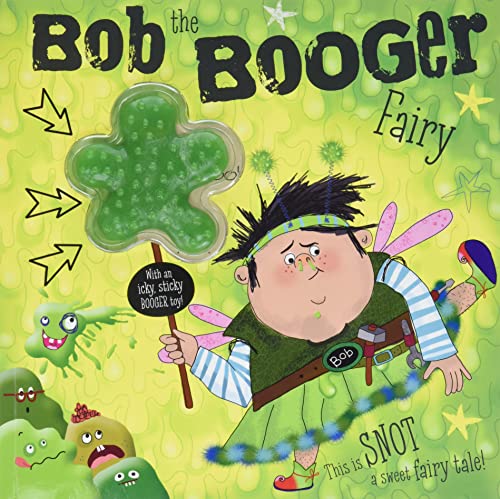 9781789477757: Bob the Booger Fairy