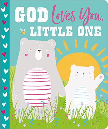 Stock image for God Loves You, Little One for sale by Once Upon A Time Books