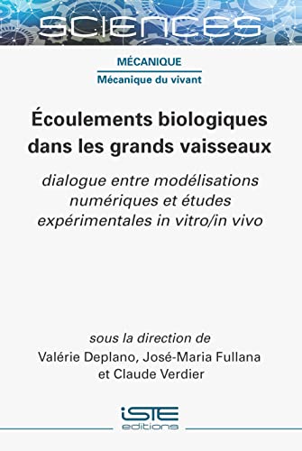 Imagen de archivo de coulements biologiques dans les grands vaisseaux a la venta por PBShop.store US