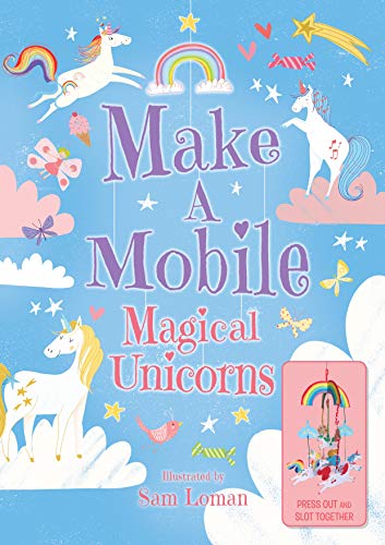 Beispielbild fr Make a Mobile: Magical Unicorns zum Verkauf von Book Outpost