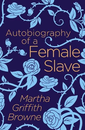 Stock image for Autobiography of a Female Slave for sale by HPB Inc.