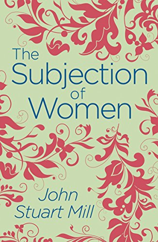 9781789500790: The Subjection of Women (Arcturus Classics, 121)