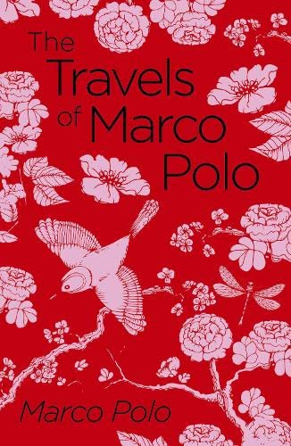 9781789500806: THE TRAVELS OF MARCO POLO: The Venetian (Arcturus Classics)