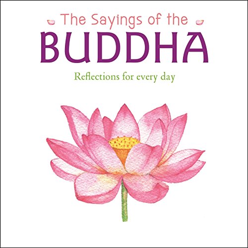 Stock image for The Sayings of the Buddha for sale by AwesomeBooks