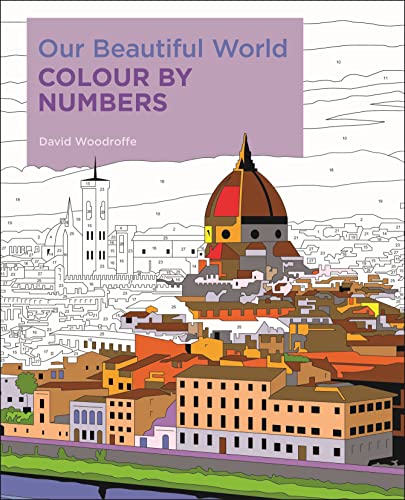 Beispielbild fr Our Beautiful World Colour by Numbers (Arcturus Colour by Numbers Collection, 16) zum Verkauf von WorldofBooks