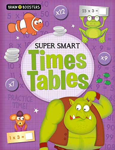 Imagen de archivo de Brain Boosters: Super-Smart Times Tables a la venta por AwesomeBooks