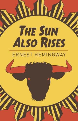 Imagen de archivo de The Sun Also Rises a la venta por Antiquarius Booksellers