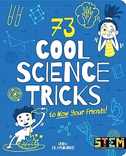 Imagen de archivo de 73 Cool Science Tricks to Wow Your Friends! (STEM in Action) a la venta por WorldofBooks