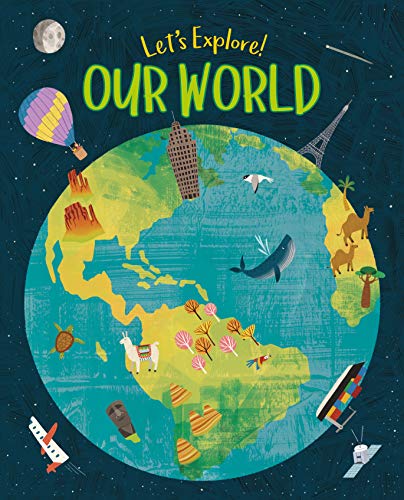 Stock image for Let's Explore! Our World for sale by WorldofBooks