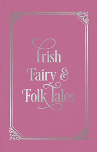 9781789505405: Irish Fairy & Folk Tales