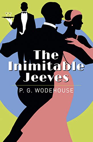 Stock image for The Inimitable Jeeves for sale by Lakeside Books