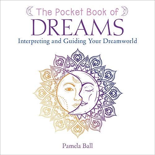 Stock image for The Pocket Book of Dreams: Interpreting and Guiding Your Dreamworld for sale by SecondSale