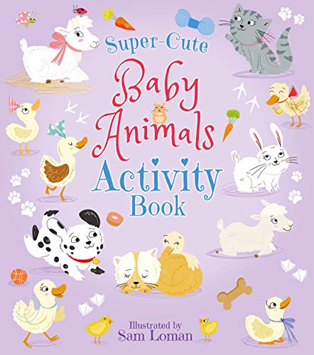 Beispielbild fr Super-Cute Baby Animals Activity Book (Super-Cute Activity Books, 1) zum Verkauf von WorldofBooks
