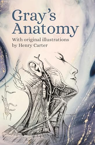 9781789506549: Gray's Anatomy: With Original Illustrations by Henry Carter