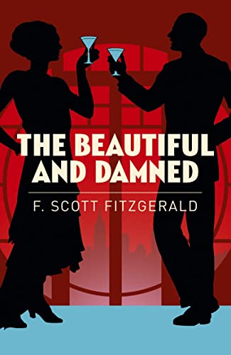 Beispielbild fr The Beautiful and Damned (Arcturus Essential Fitzgerald) zum Verkauf von The Maryland Book Bank