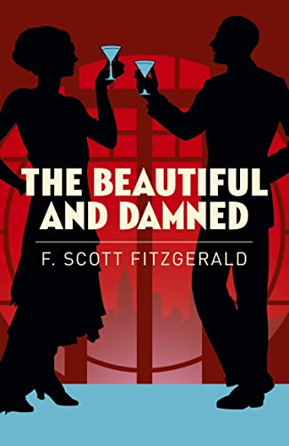 Stock image for The Beautiful and Damned (Arcturus Essential Fitzgerald) for sale by The Maryland Book Bank