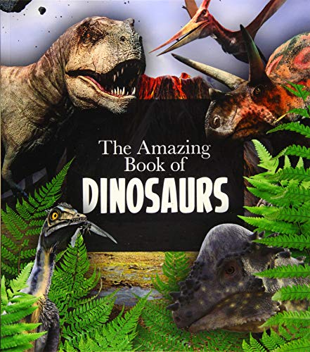 Stock image for The Amazing Book of Dinosaurs (Amazing Books, 4) for sale by WorldofBooks