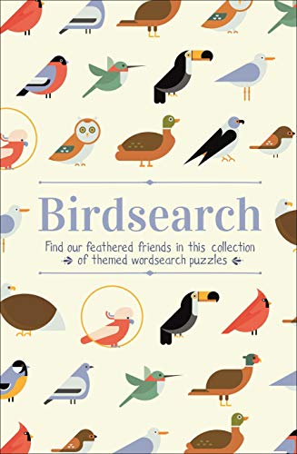 Stock image for Birdsearch Wordsearch Puzzles (Themed 160pp royals) for sale by Once Upon A Time Books